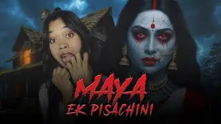 Maya Ek Pishachini -New Indian horror Game