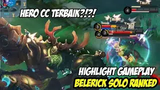 Highlight Belerick Gameplay Solo Ranked | MOBILE LEGENDS