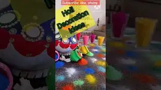 Holi Decoration ideas #shortfeeds #holidecoration #viralshorts