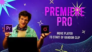 Move Player to Start of Random Clip - Premiere Pro API ExtendScript