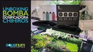 Unboxing- Bomba Dosificadora Chihiros