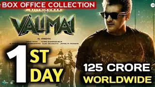 Valimai 1st Day Collection | Valimai Box Office Collection | Valimai First Day Collection