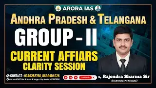 Current Affairs Clarity Session @AroraIasAcademy #currentaffairs #appsc #appscgroup2