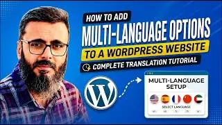 How to Add Multi-Language Options to a WordPress Website – Complete Translation Tutorial