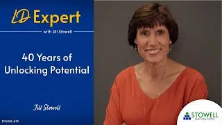 40 Years of Unlocking Potential - Jill Stowell