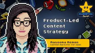 Masooma Memon's Product-Led Content Strategy