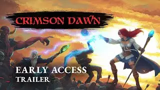 Crimson Dawn - Early Access Trailer
