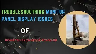 Устранение неполадок на панели монитора | Экскаватор Komatsu PC400