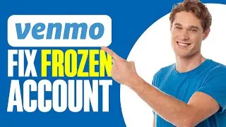 How To Fix Venmo Frozen Account (2025)