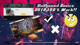 Unbanned Device 2019 not click bait!