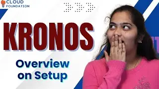 Настройка Kronos | Обучение Kronos | Онлайн-курс Kronos | Онлайн-видеоролики Kronos | CloudFounda...