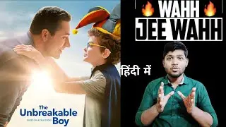The Unbreakable Boy Review | The Unbreakable Boy Movie Review | The Unbreakable Boy Review In Hindi
