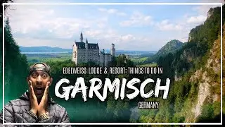 Edelweiss Lodge and Resort: Things To Do In Garmisch Germany!