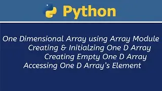 One Dimensional Array using Array Module Python in Hindi
