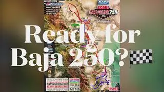 Baja San Felipe 250 🏁🏁🏁2024 map
