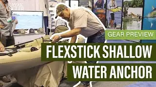 FlexStick Shallow Water Anchor | Gear Preview