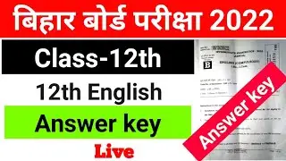 12th English 100 Marks Answer Key 2022 Science & Commerce || English class 12 question paper 2022