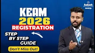 KEAM 2026 Registration Process Explained | Step-by-Step Complete Online Form Guide