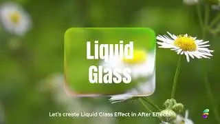 liquid glass effect ┃After Effects Tutorial