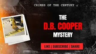 The DB Cooper Case: Unsolved Hijacking of Northwest Flight 305 | True Crime Documentary