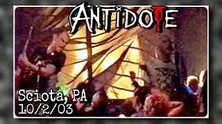 Antidote (full set) @ Underworld- Sciota, PA 10/2/03