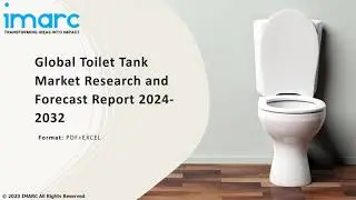 Toilet Tank Market Analysis, Recent Trends and Regional Growth Forecast by 2024-32