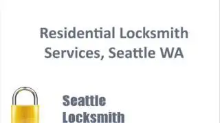 Residential Locksmith Services, Seattle WA