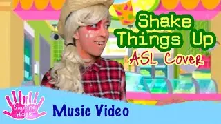 Shake Things Up - Apple Jack (ASL Cover)