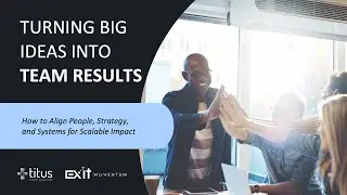Trusted Voices Webinar: Turning Big Ideas into Team Results