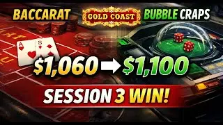 1060$ &rarr; 1100$ | Сессия 3 по баккара и баббл-крэпсу в казино Gold Coast в Лас-Вегасе