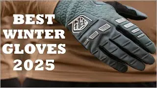 Top 4 Best Winter Gloves In [2025]