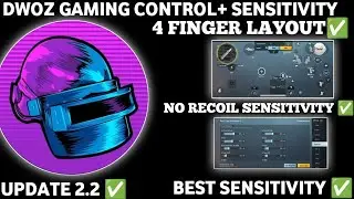 DWOZ New 2.2 Update Sensitivity Code & DWOZ control code Pubg/DWOZ Sensitivity 2022 (New) 🥵🔥
