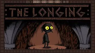 The Longing [Day 1] & The Museum of Mechanics: Lockpicking | PC