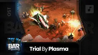 Trial By Plasma | Leon Devereux - CONFLICT - Official Beyond All Reason Soundtrack