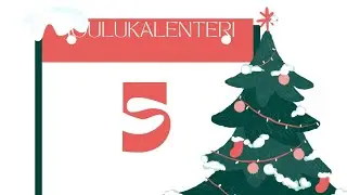 Joulukalenteri luukku 5 @Kalliomaki-z1u 