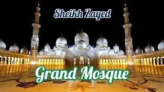 Sheikh Zayed Grand Mosque @ night - Most beautiful and Largest mosque in the UAE - Abu Dhabi