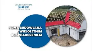 Budowa dom&oacute;w Szczecin Janusz Śliwa Mega Mur