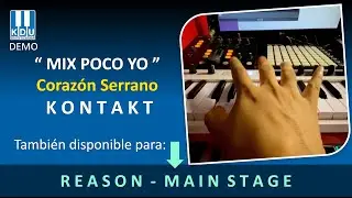 ✅Mix poco yo - KDU Demo natural - Samples - Reason - Main Stage - Kontakt