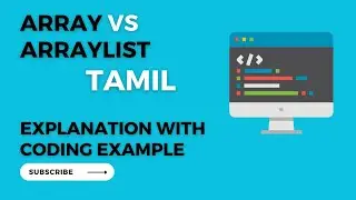 Array VS ArrayList  Coding and explanation in Tamil | CD | TamilCoding
