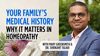 Episode 176: Healing Beyond Diagnosis: How Homeopathy Addresses Cancer and Genetic Predisposition