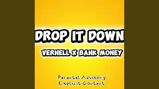 Drop It Down