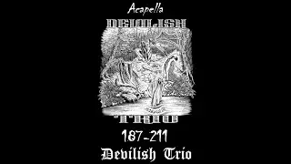 Devilish Trio - 187-211 (Acapella)