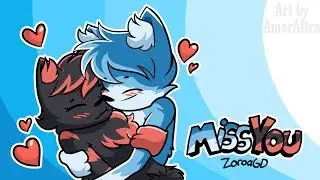 (For Opta~ 💙) Miss You - Zoroa GD (me)