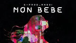 RNBOI FT. S PRODUCTION - MON BEBE REMIX ( CHRISTMAS SPECIAL ) 
