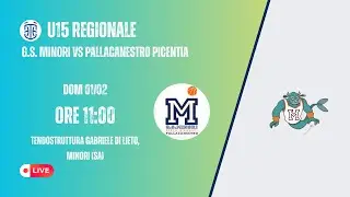 LIVE | U15 | G.S. Minori vs Pallacanestro Picentia &ndash; 01/02 ore 11:00 &ndash; Minori