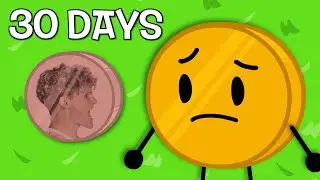 I Survived on $0.01 for 30 Days (Ryan Trahan BFDI)