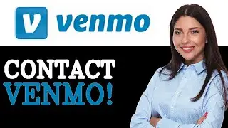 Как позвонить в службу поддержки клиентов Venmo (2025)