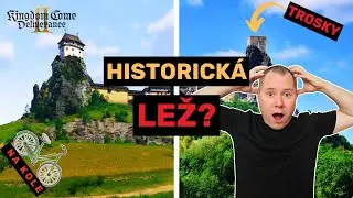 Kingdom Come II lže? Herní Český ráj vs. realita