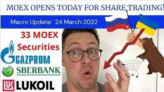Moscow Exchange Reopens Today! Russian Stocks trading on the MOEX again!