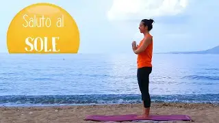 Saluto al sole, la sequenza yoga semplice e benefica per tutti